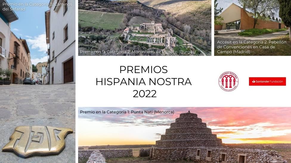 Premios Hispania Nostra 2022 recaen en Menorca, Burgos y Caminos de Sefarad