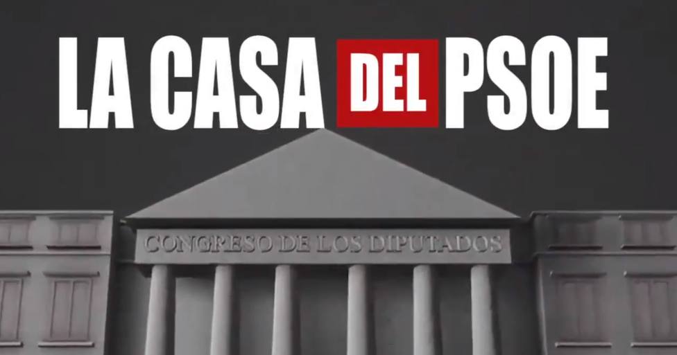La Casa del PSOE la parodia de La Casa de Papel en la que intentan robar el Cogreso