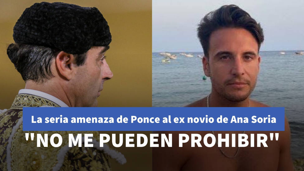 la seria amenaza de enrique ponce al ex novio de ana soria no me pueden prohibir que vaya a algun sitio sociedad cope enrique ponce al ex novio de ana soria