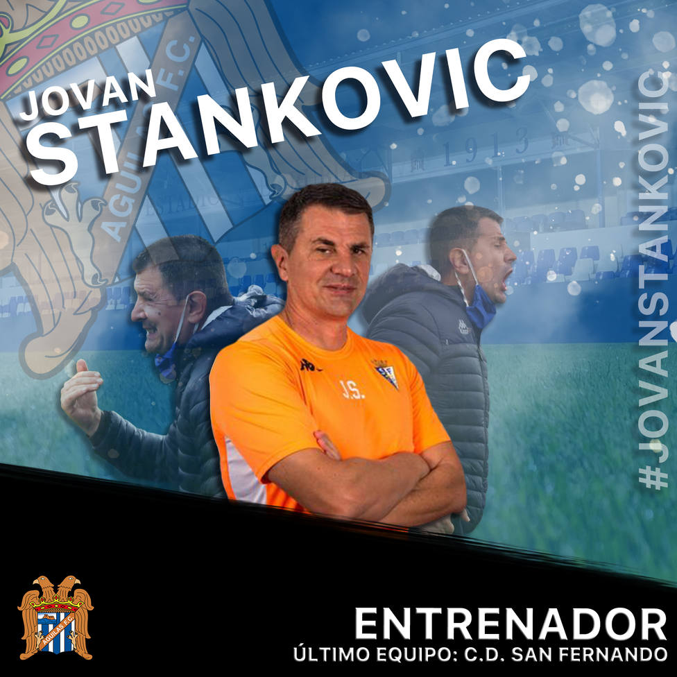 Jovan Stankovic, nuevo entrenador del Águilas