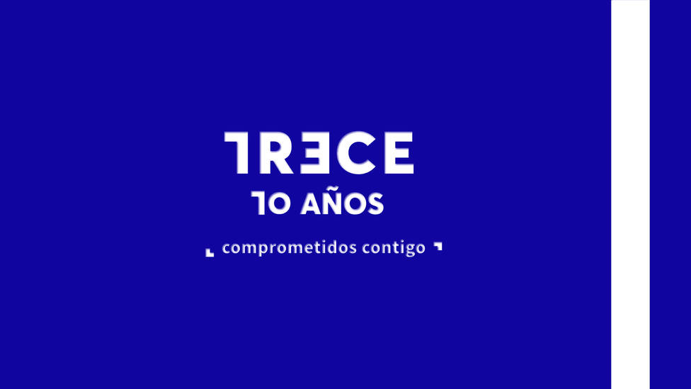 TRECE celebra su décimo aniversario con los espectadores como protagonistas
