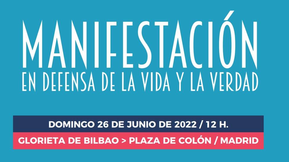 ¡Nos jugamos la vida!: este es el cartel de la convocatoria provida para el próximo 26 de junio en Madrid
