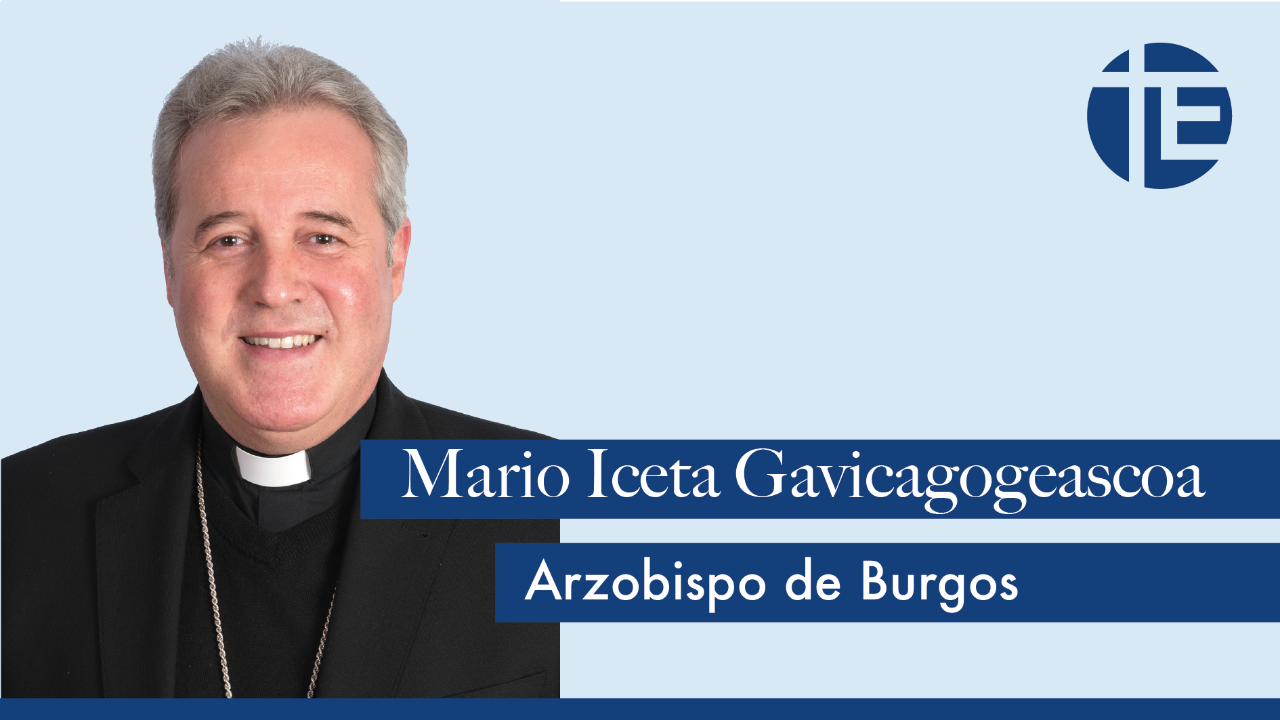 Carta del arzobispo de Burgos: «Día del padre y día del Seminario»